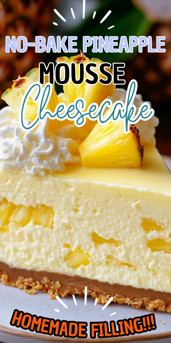Easy No-Bake Pineapple Cheesecake: Your Go-To Summer Treat